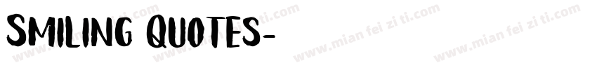 Smiling Quotes字体转换